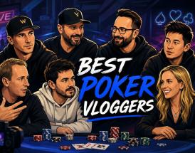 best poker vloggers
