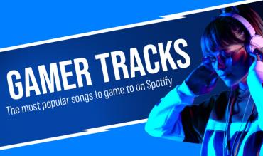Gamer Tracks – the Most Popular Songs to Game to on Spotify